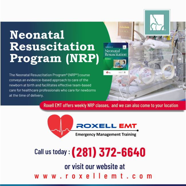 Neonatal Resuscitation Program (NRP) Roxell Emergency Management Training